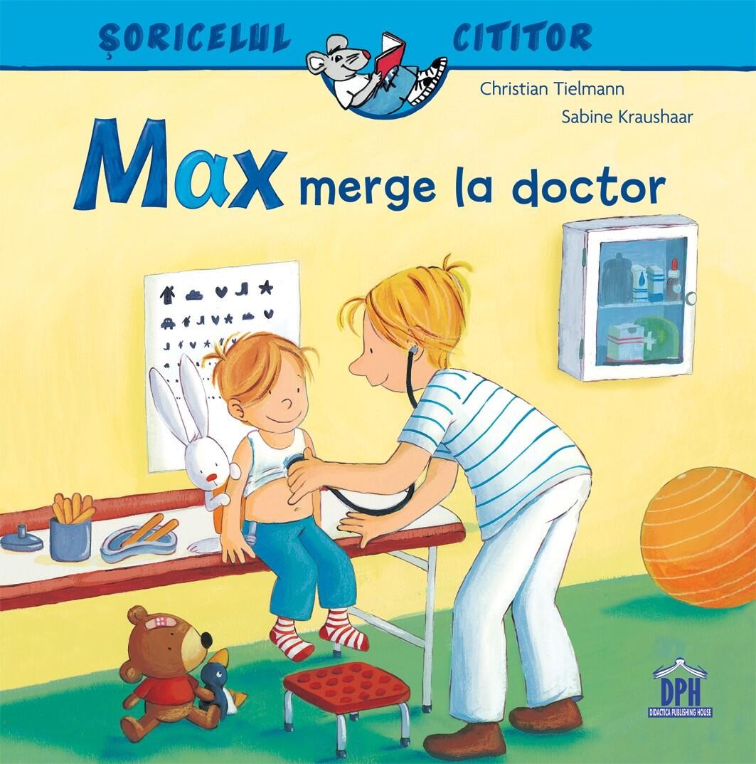 Soricelul cititor - Max merge la doctor